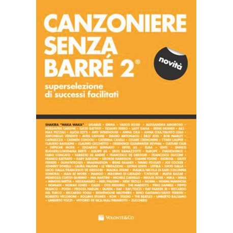 CANZONIERE SENZA BARRE\' 2 - VOLONTE\' EDITORE