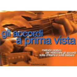 GLI ACCORDI A PRIMA VISTA - M. Vetta CURCI